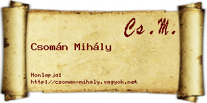 Csomán Mihály névjegykártya